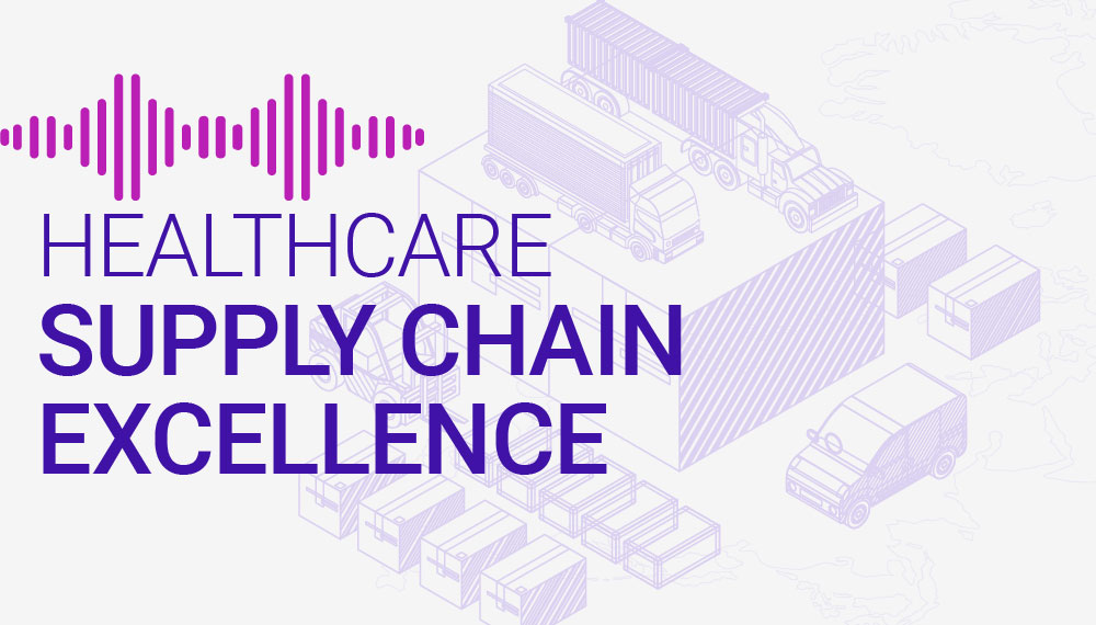 Healthcare Supply Chain Excellence