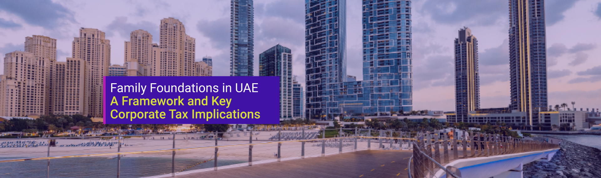 Global-Banner-UAE-Tax-Article-Family-Foundations-in-UAE